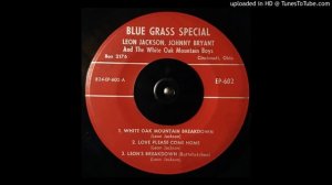 Leon Jackson & Johnny Bryant - Love Please Come Home - Bluegrass Special