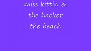 miss kittin & the hacker the beach