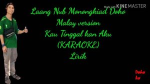 Kau Tinggal Kan Aku,(Karaoke Lirik)versi Malay Song, Julius G