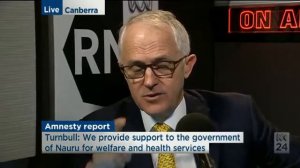 Malcolm Turnbull rejects Amnesty concerns about Nauru, blames Labor