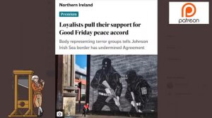 Loyalist Paramilitaries In Northern Ireland Pull Support For Good Friday Agreement!