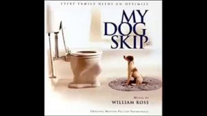 William Ross scores "My Dog Skip"