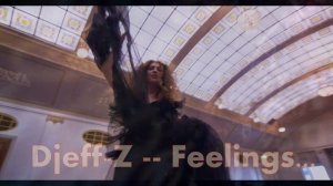 Best New Eurodance ... Djeff-Z -- Feelings... New Italo Disco