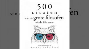 Chapter 4.4 - 500 citaten van de grote filosofen uit de 18e eeuw