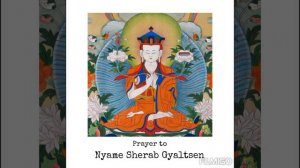 Prayer to Nyame Sherab Gyaltsen