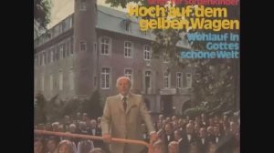 Hoch auf dem gelben Wagen - Walter Scheel - 1973