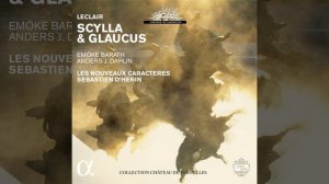 Scylla & Glaucus, Op. 11, Acte I Scène 5: Quand je ne vous vois pas