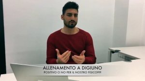 +++ALLENAMENTO A DIGIUNO SI O NO?