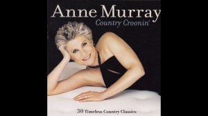 Anytime - Anne Murray