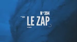 Le Zap de Cokaïn.fr n°394