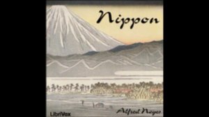 4  Nippon   Read by LB   Alfred Noyes Nippon