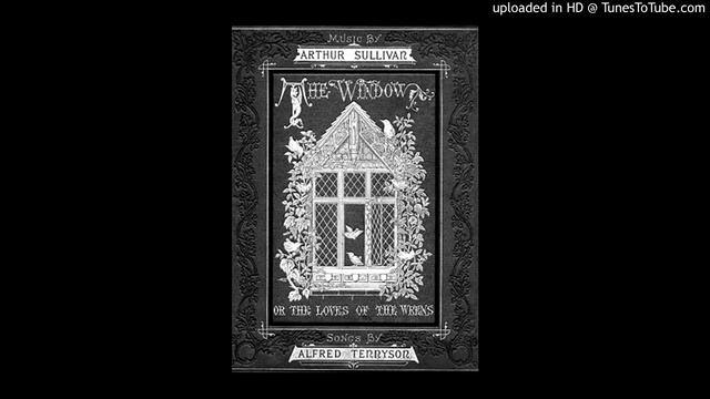 Marriage Morning from the Song Cycle The Window by Arthur Sullivan  Alfred Tennyson