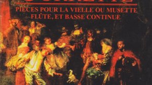 La belle vielleuse - I. Suite de l'Auteur avec la Basse - 1er, 2ème Fanfare