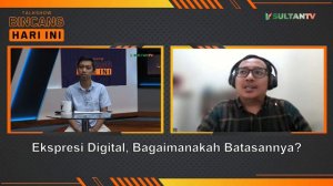 Bincang Hari Ini - Ekspresi Digital, Bagaimanakah Batasannya ( M.Fatahilla Akbar S.H.,LLM )