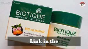 #Biotique Bio Almond #UnderEyeCream for #darkcircles wrinkles Honest Review in hindi#Padminirinki's