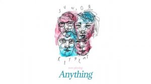 Junior Retreat- Anything (EP Stream)