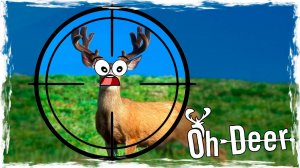 ПРИТВОРИЛСЯ БОТОМ ОЛЕНЕМ И ЗАГАДИЛ ЛИЦО ДРУГА В OH DEER!