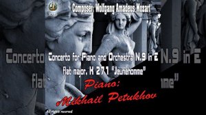 Concerto No. 9 in E-Flat Major, K. 271 - "Jeunehomme": I. Allegro ma non tanto