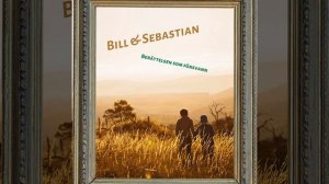 Bill och Sebastian-Berättelsen som försvann