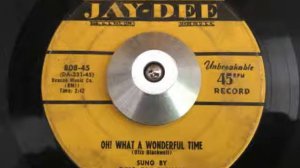 otis blackwell - oh! what a wonderful time (jay-dee)