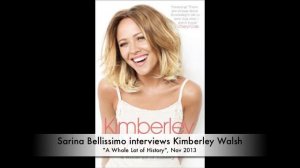 Sarina Bellissimo interviews Kimberley Walsh