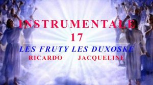 KHANGERY INSTRUMENTALE TRACK 17 LES FRUTY LES DUXOSKE