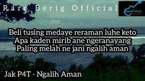 Jak P4T BAND - Ngalih Aman (Music Lyrics Video)