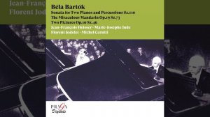 Two Pictures, Op. 10, Sz. 46 (Arr. for two-pianos by Zoltán Kocsis) : 1. Virágzás (In Full...