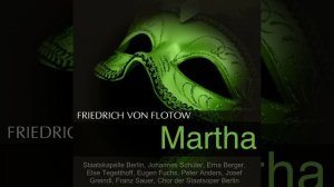 Martha, Act I: "Der Markt beginnt" - "Ich kann mähen" (Chor, Richter, 5 Mägde)