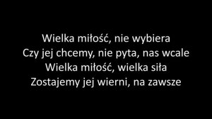 Seweryn Krajewski - Wielka miłość (Tekst)