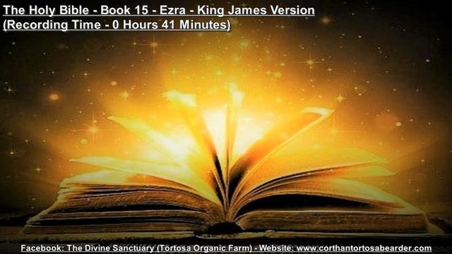 The Holy Bible | Book 15 - Ezra | KJV (+Download Video) смотреть онлайн