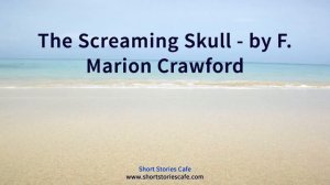 The Screaming Skull   by F  Marion Crawford