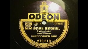 L'Orchestre Argentin Francisco Canaro - Historia Sentimental (Milonga)