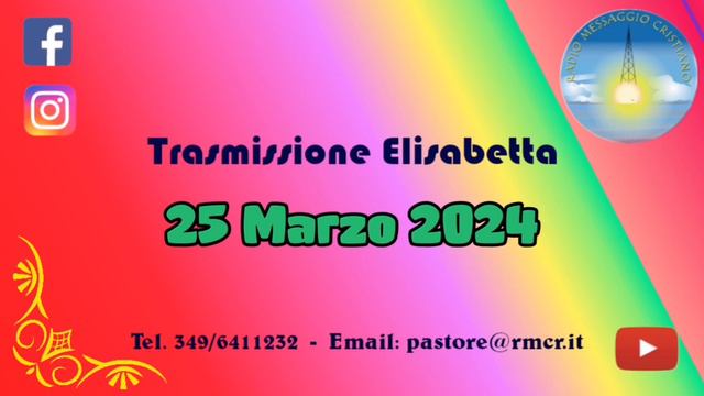 Canti cristiani e letture: Elisabetta 25 Marzo 2024 - musica cristiana Radio Messaggio Cristiano смотреть онлайн