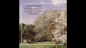 Karl Goldmark : Zrinyi, Symphonisches Tonstück Op. 47 (1903)