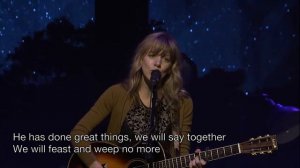 GPG 2016: Worship Set #1 Led by Sara Groves (Friday Morning)