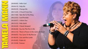 Tamela Mann - Top Christian Gospel Music Praise And Worship