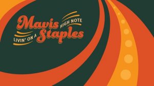 Mavis Staples - "MLK Song" (Full Album Stream)