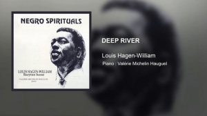 LOUIS HAGEN-WILLIAM - DEEP RIVER