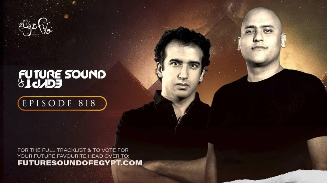 Future Sound of Egypt 818 with Aly & Fila