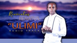 ULIMI - REVOCATUS RENATUS OFFICIAL AUDIO TRACK