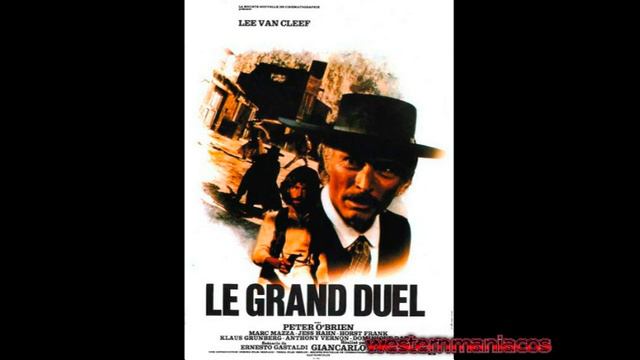 Soundtrack Le Grand Duel - Luis Bacalov смотреть онлайн