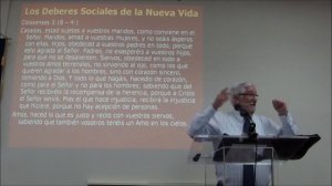 Pastor Jose I Pereda- Los Deberes Sociales de la Nueva Vida #2- Col 3:18-4:1 2/19/17