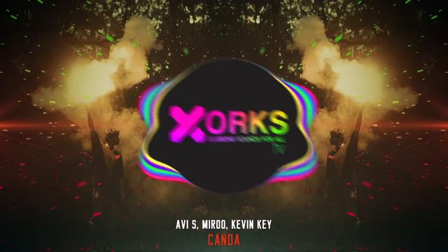 AVI S, Miroo, Kevin Key - Canda смотреть онлайн