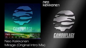 Neo Kekkonen - Mirage (Original Intro Mix) [Camouflage]