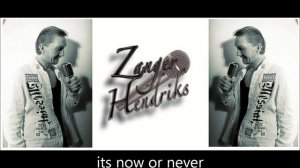 Zanger Herman Hendriks - Its now or never