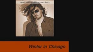 Max Navarro - Winter in Chicago