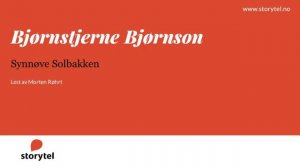 Lydbok - Bjørnstjerne Bjørnson: Synnøve Solbakken - Lest av  Morten Røhrt