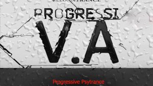 ELEGANTRANCE Progressi V. A 2- Psychedelic Trance 2015