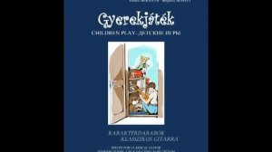 Bernáth Ferenc: Gyerekjáték 5. tétel "Teknősbácsi balladája"